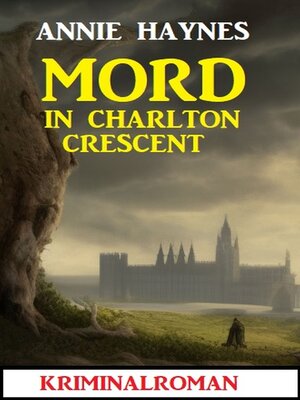 cover image of Mord in Charlton Crescent